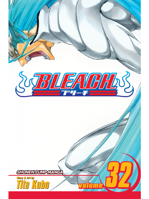 Title details for Bleach, Volume 32 by Tite Kubo - Available